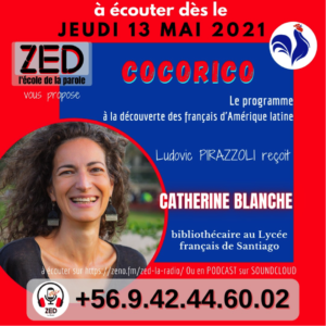 Catherine Blanche, dans l’émission Cocorico